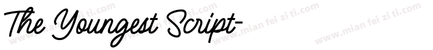 The Youngest Script字体转换